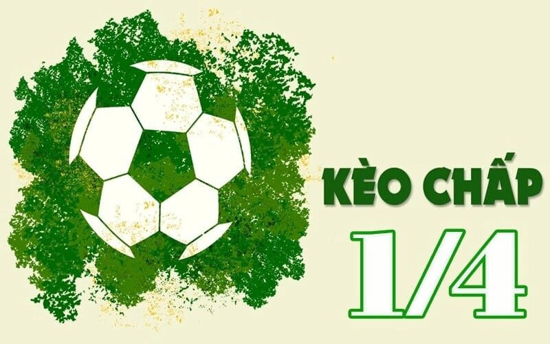 Kèo Chấp 1/4 Là Gì? Cách Chơi Kèo Hiệu Quả Cho Người Mới